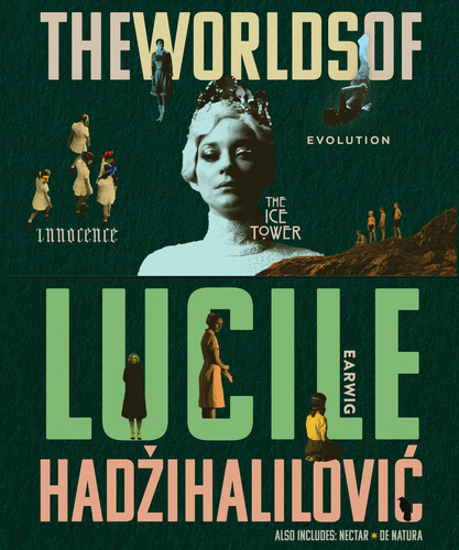 The Worlds of Lucile Hadzihalilovic
