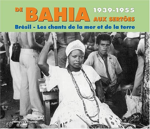 From Bahia to the Sertoes : Brazil 1939-55