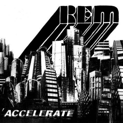 R.E.M. - Accelerate [w/DVD]