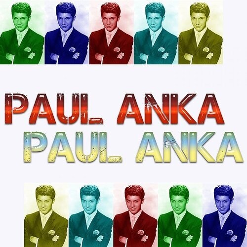 Paul Anka - Paul Anka (puppy Love)