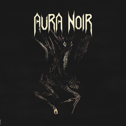 Aura Noir - Aura Noir