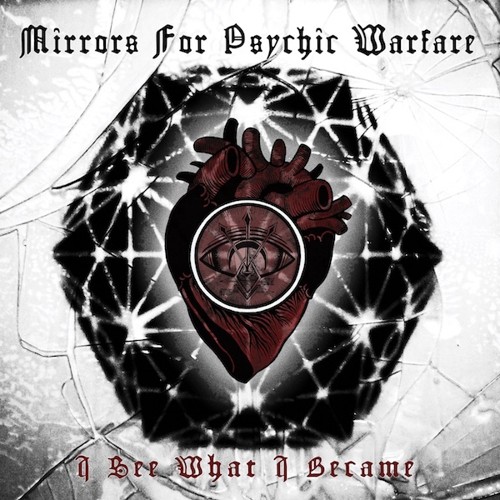Mirrors For Psychic Warfare - I See What I Became vinyl record cover