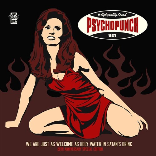 Psychopunch - We Are Just As Welcome As Holy Water in Satan's Drink