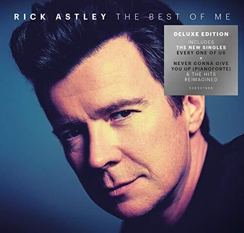 Rick Astley - The Best of Me [Deluxe Edition]