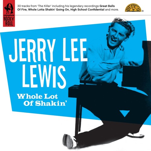 Jerry Lee Lewis - WHOLE LOT OF SHAKIN
