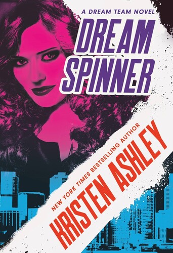 Kristen Ashley - Dream Spinner (Msmk) (Ser)
