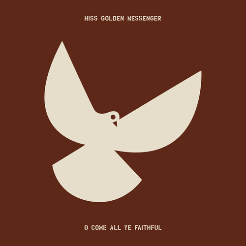 Hiss Golden Messenger - O Come All Ye Faithful [Bone Green Red Splatter LP]