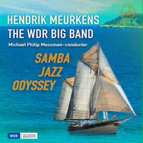 Hendrik Meurkens - The Wdr Big Band