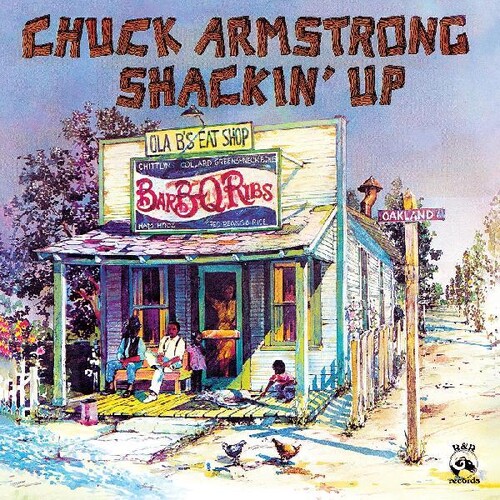 Chuck Armstrong - Shackin' Up