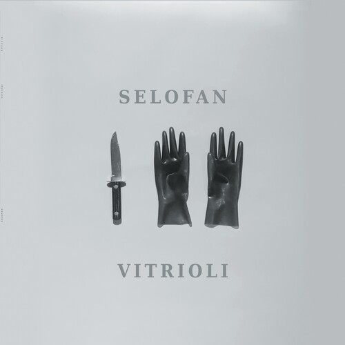Selofan - Vitrioli [Clear Vinyl] (Grn)