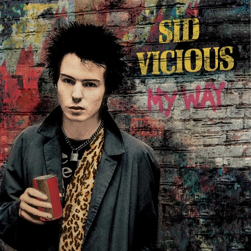 Sid Vicious - My Way [Colored Vinyl]
