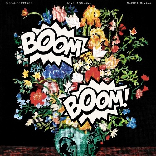 Pascal Comelade  / Liminanas - Boom Boom