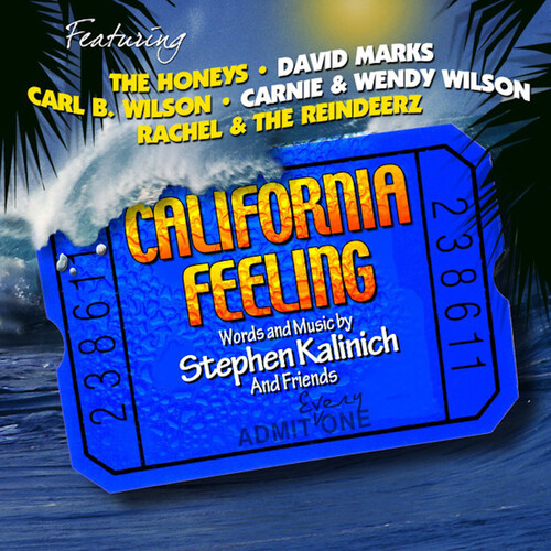 Stephen Kalinich  & Friends - California Feeling