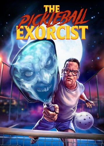 The Pickleball Exorcist