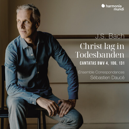 Bach: Christ Lag in Todesbanden Cantatas Bwv 4, 106, 131