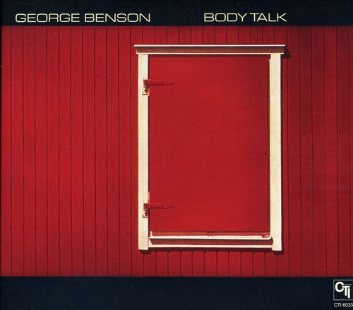 George Benson - Body Talk (Cti Records 40th Anniversary Edition)