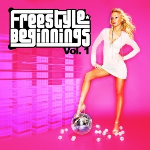 Freestyle Beginnings Vol. 1 / Various
