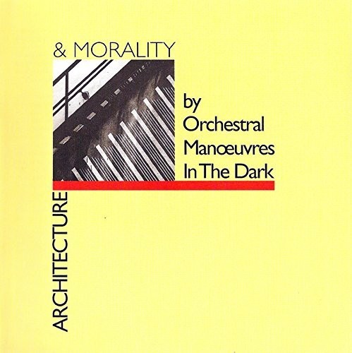 Orchestral Manoeuvres in the Dark (O.M.D.) - Architecture & Morality