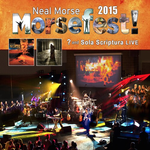Neal Morse - Morsefest 2015 Sola Scriptural And? Live