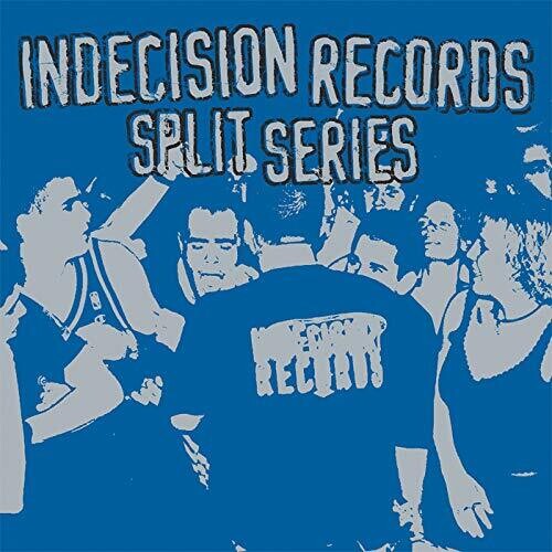 Indecision Records Split Series /  Various