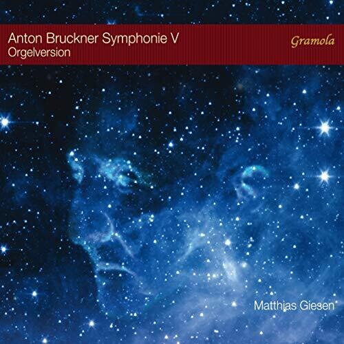 Symphony 5 (Orgelversion)|Bruckner / Giesen
