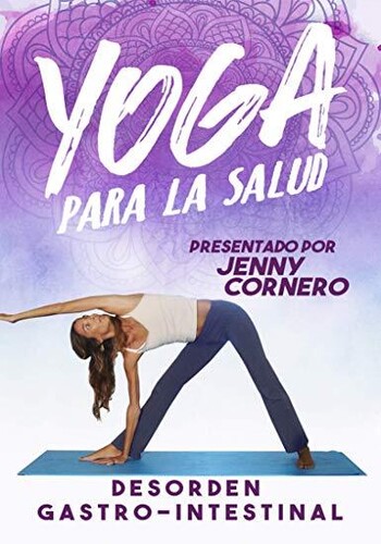 Yoga Para La Salud: Desorden Gastro-intestinal