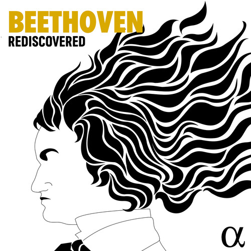 Beethoven Rediscovered