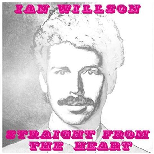 Ian Willson - Straight From The Heart vinyl record cover