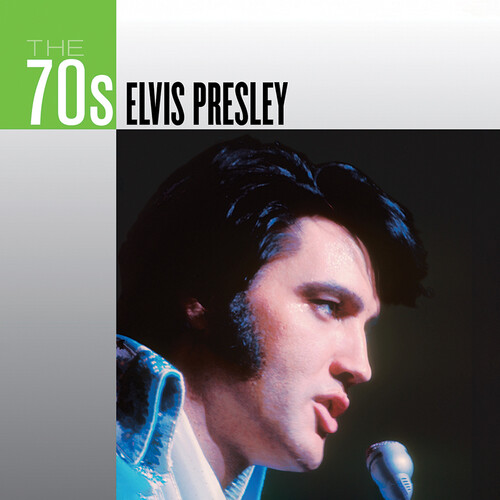Elvis Presley - The 70's: Elvis Presley
