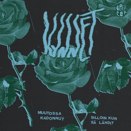 Silloin Kun Sa Lahdit /  Muutossa Kadonnut