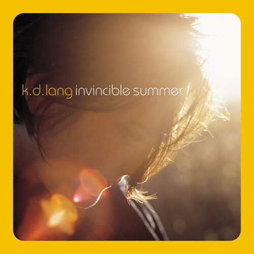 k.d. lang - Invincible Summer: 20th Anniversary Edition [SYEOR 2021 Yellow Flame LP]