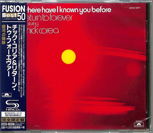 Return To Forever - Where Have I Known You Before (Shm) (Jpn)