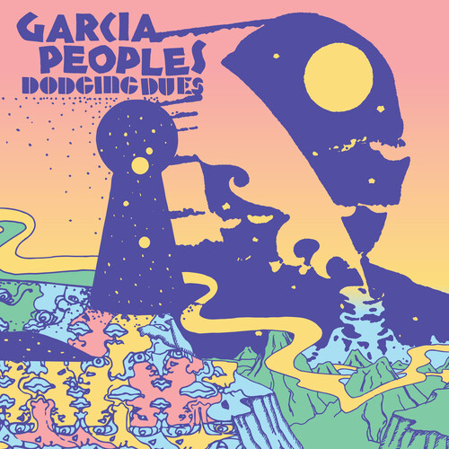 Garcia Peoples - Dodging Dues [LP]