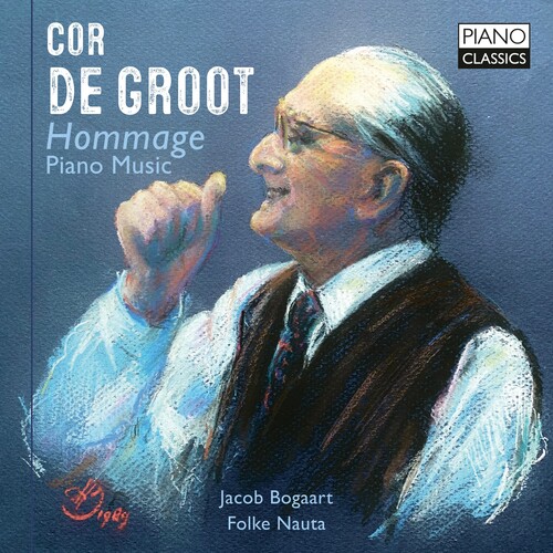 Groot / Nauta / Bogaart - Hommage Piano Music