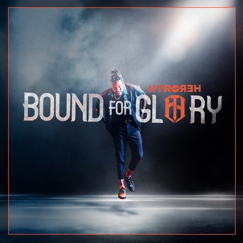 Bound For Glory [Explicit Content]