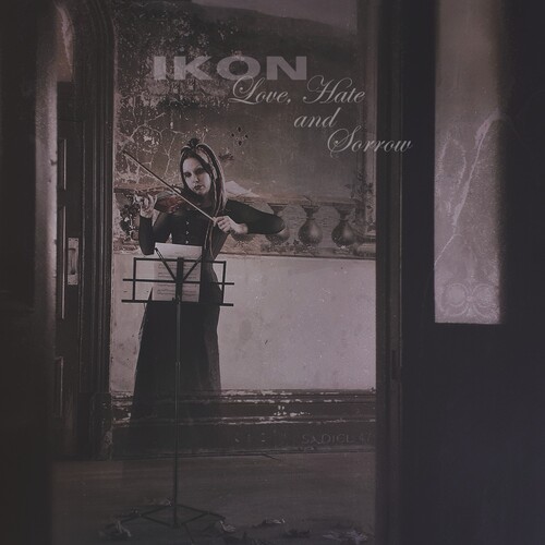 Love Hate And Sorrow