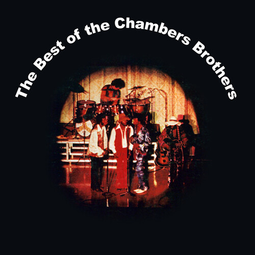 Chambers Brothers - Best Of The Chambers Brothers (Mod)