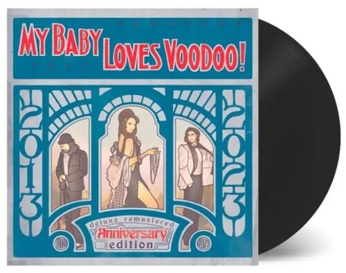 My Baby - Loves Voodoo!