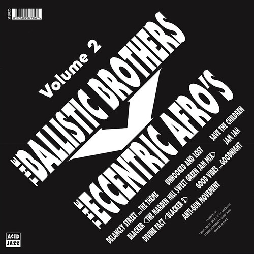 The Ballistic Brothers vs. the Eccentric Afros - Volume 2