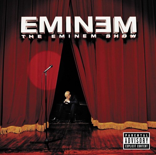 The Eminem Show [Explicit Content]