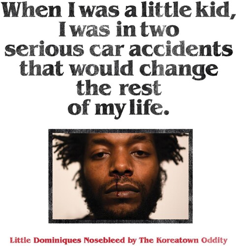 Little Dominiques Nosebleed