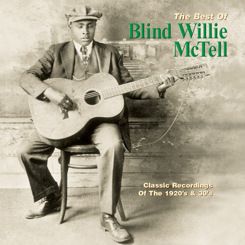 Best Of Blind Willie Mctell