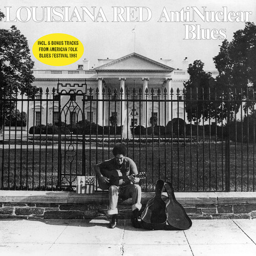 Louisiana Red - Antinuclear Blues