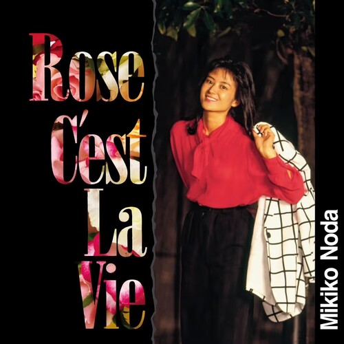 Mikiko Noda - Rose C'est La Vie vinyl record cover