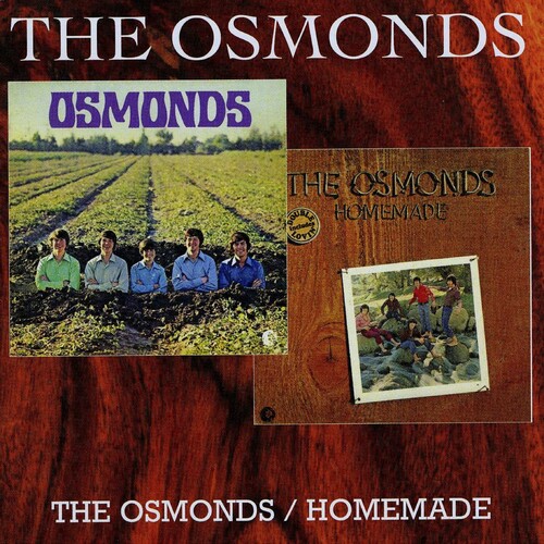 Osmonds/Homemade