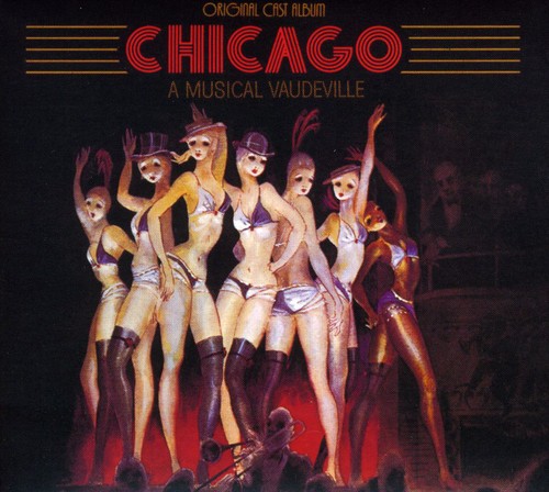 Chicago - Original Broadway Cast Recording