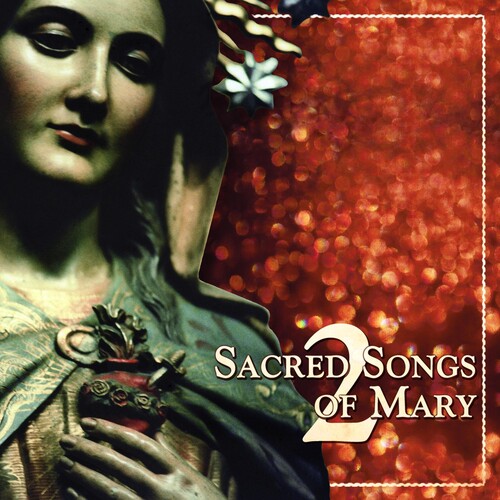 Sacred Songs Of Mary 2 / Various - Sacred Songs of Mary 2 / Various vinyl record cover
