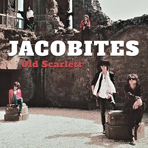 Jacobites - Old Scarlett
