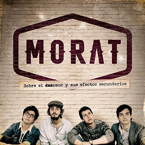 Morat - Sobre El Amor Y Sus Efectos Secundarios