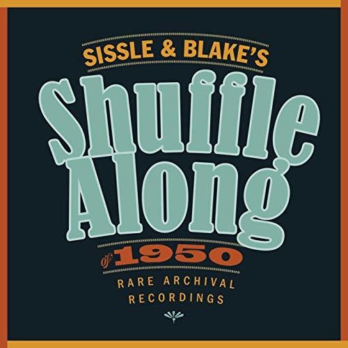 Sissle & Blake's Shuffle Along of 1950 / O.S.T.